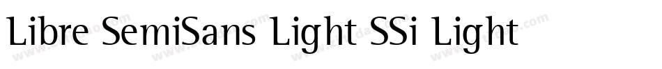 Libre SemiSans Light SSi Light字体转换